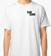 RAM RANCH Classic T-Shirt