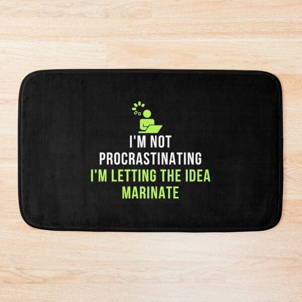 Item preview, I'm Not Procrastinating. I'm Letting The Idea Marinate. | Funny Creative Quote T-Shirt designed and sold by TongTang.