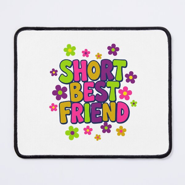 Item preview, Funny Short Best Friend designed and sold by Soren Graft.