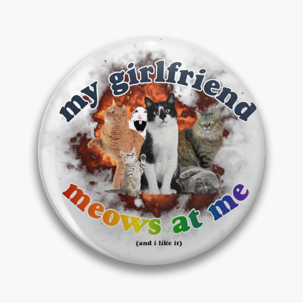 Item preview, Girlfriend Meows at me designed and sold by ella's stickers :).
