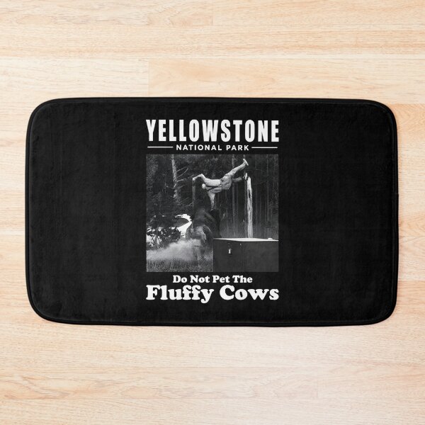 Item preview, Yellowstone National Park Do Not Pet The Fluffy Cows designed and sold by PixlCrypt.