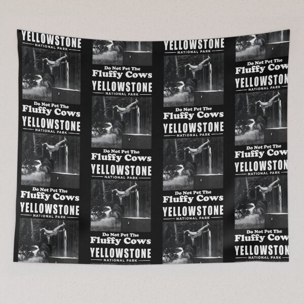 Item preview, Yellowstone National Park Do Not Pet The Fluffy Cows designed and sold by PixlCrypt.