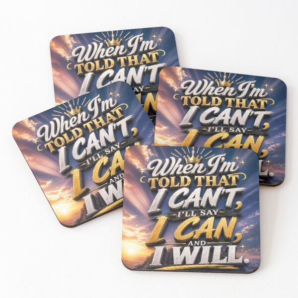Item preview, When I'm told that I can't I'll say I Can, and I Will designed and sold by BlessedKaren.