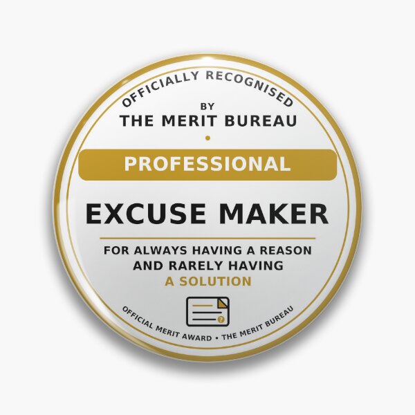 Item preview, Professional Excuse Maker Gift | Funny Coworker and Office Award designed and sold by TheMeritBureau.