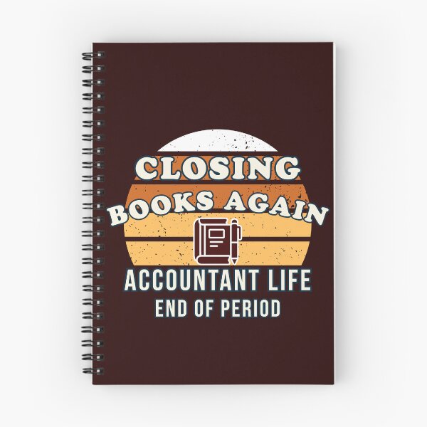Item preview, Closing Books Again Accountant T-Shirt | CPA Accounting Humor Design designed and sold by FCA SIR MERCH .