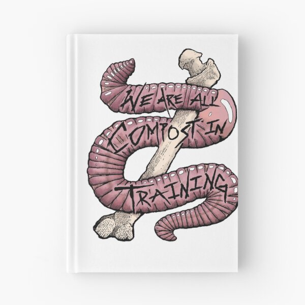Item preview, We Are All Compost in Training (Color) designed and sold by SlugsNeedHugs.