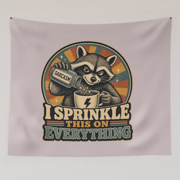 Item preview, I Sprinkle This On Everything - Sarcastic Raccoon designed and sold by Graphic Vibe Designs.