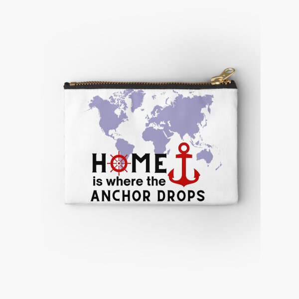 Item preview, Home Is Where the Anchor Drops designed and sold by caFUNated.