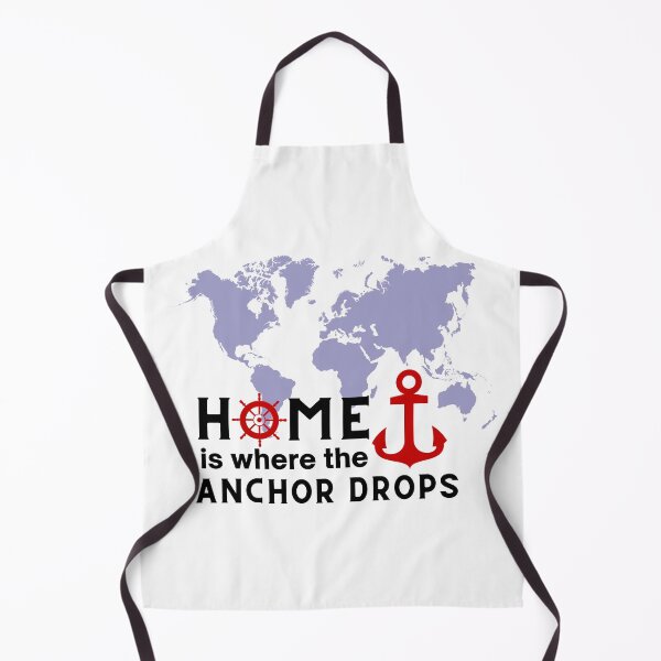 Item preview, Home Is Where the Anchor Drops designed and sold by caFUNated.