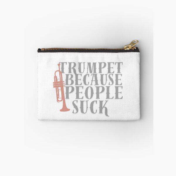 Item preview, Trumpets cuz people suck designed and sold by TaraPen.