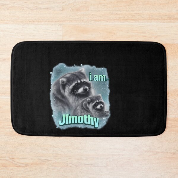 Item preview, I Am Jimothy Funny Viral Raccoon Meme designed and sold by LASTIQUE-dd.