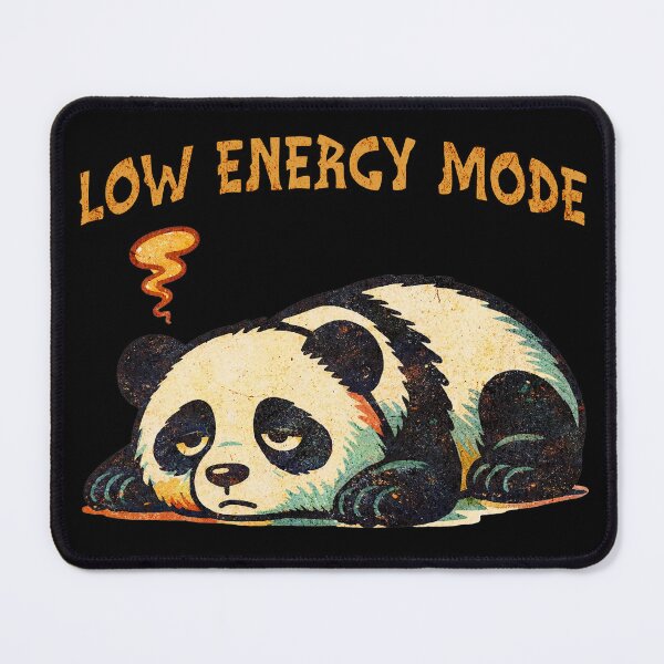 Item preview,  Low Energy Mode - Cute Sleepy Panda   designed and sold by Graphic Vibe Designs.