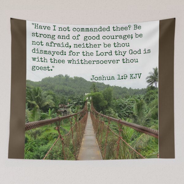Item preview, Joshua 1:9 and Old Hanging Bridge designed and sold by Linda Walsh.