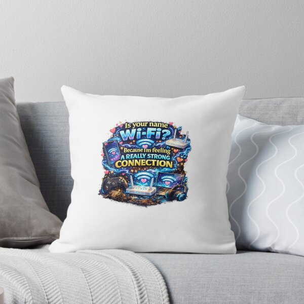 Item preview, Is your name Wi-Fi? Because I'm feeling a really strong connection. designed and sold by LIMAO-BRAZIL.