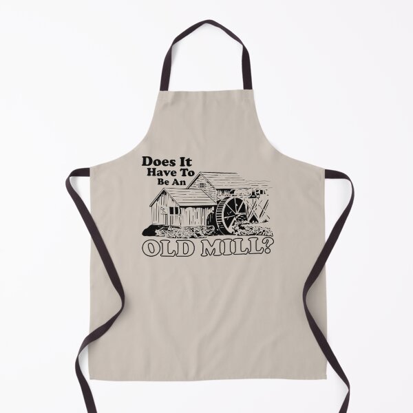 Item preview, Does It Have To Be An Old Mill? designed and sold by GritFX.