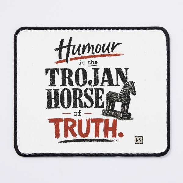 Item preview, Humour Is The Trojan Horse Of Truth designed and sold by Paper Snorkel.