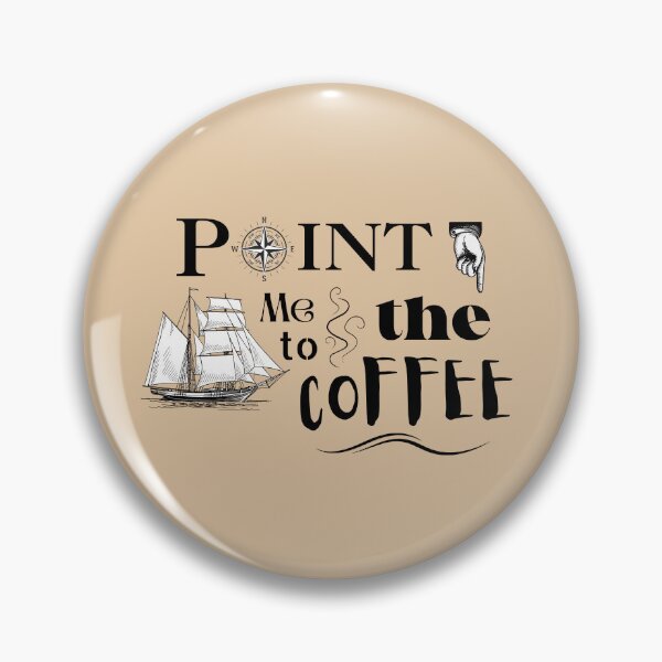 Item preview, Point me to the Coffee designed and sold by Kevin Cameron.