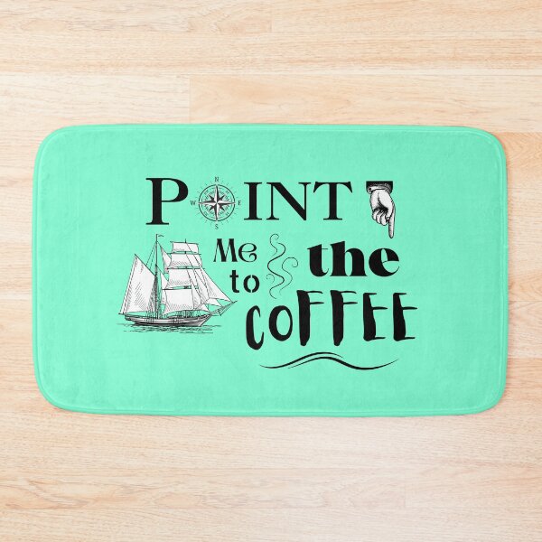 Item preview, Point me to the Coffee designed and sold by Kevin Cameron.