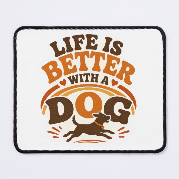 Item preview, Life Is Better With A Dog designed and sold by Vexorask.