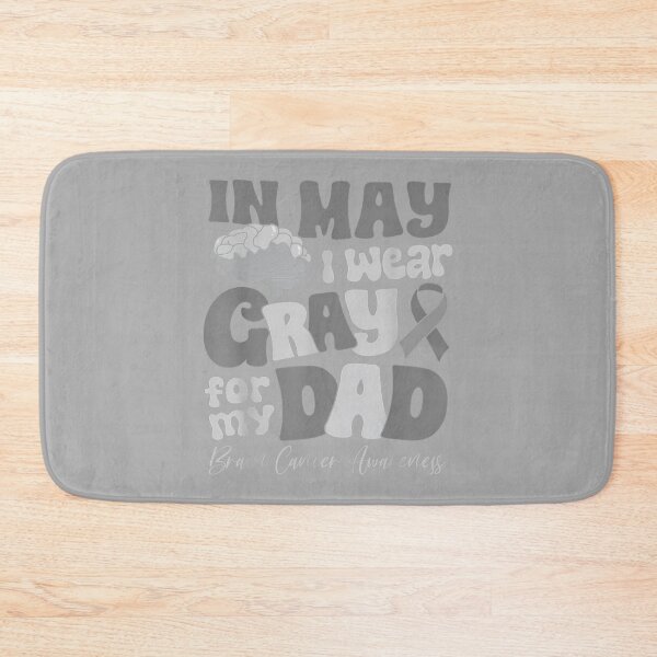 Item preview, I Wear Gray for My Dad Brain Cancer Awareness Brain Tumor designed and sold by ArleneRowe.