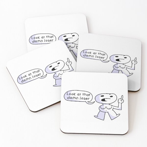 Item preview, look at that damn loser designed and sold by TheCoolestGuyAroundTown.