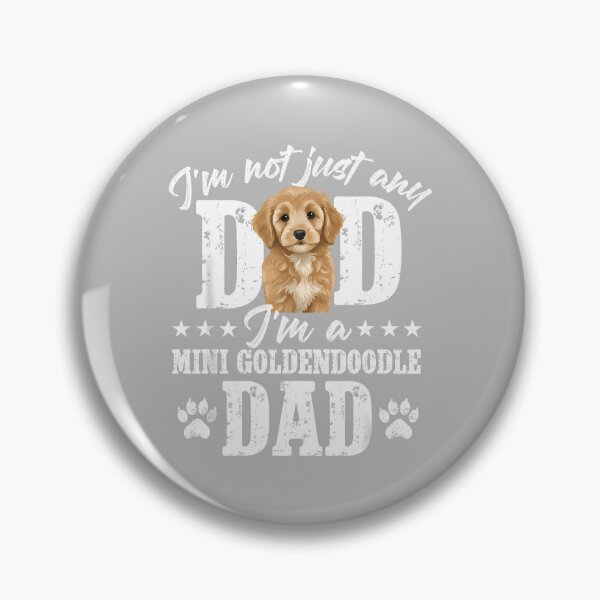 Item preview, I'm A Mini Goldendoodle Dad Miniature Doodle Owner designed and sold by ArleneRowe.