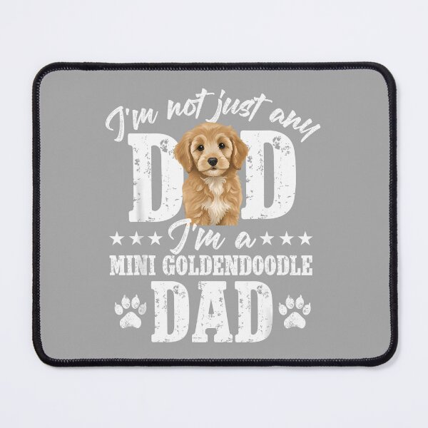 Item preview, I'm A Mini Goldendoodle Dad Miniature Doodle Owner designed and sold by ArleneRowe.