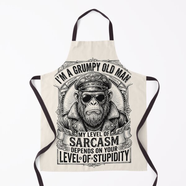 Item preview, I'm A Grumpy Old Man, My Level Of Sarcasm Depends On Your Level Of Stupidity designed and sold by legendaryskins.