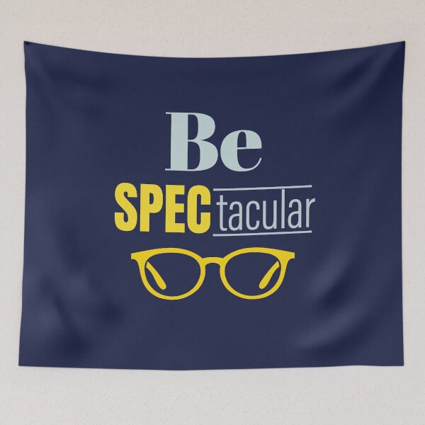 Item preview, Be Spectacular Funny Eyeglasses Pun Optical Staff Spectacles designed and sold by jaygo.
