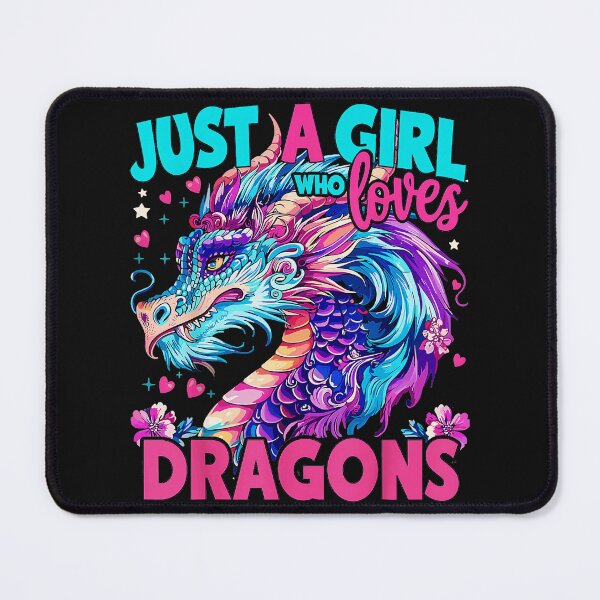 Item preview, Just A Girl Who Loves Dragons Fantasy Mythical Creature designed and sold by MOnnroyu.