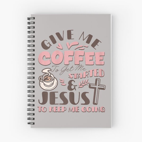Item preview, Give Me Coffee to Get Me Started and Jesus to Keep Me Going designed and sold by FrankIsabel.