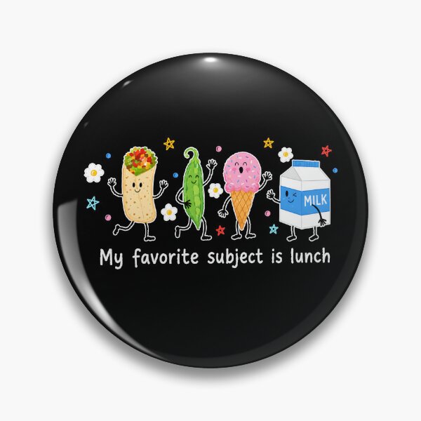 Item preview, My Favorite Subject Is Lunch designed and sold by srowdy.