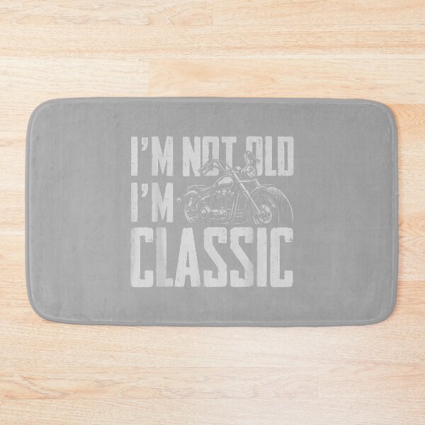 Item preview, I'm Not Old I'm Classic Men's Biker Funny Father's Day designed and sold by ArleneRowe.