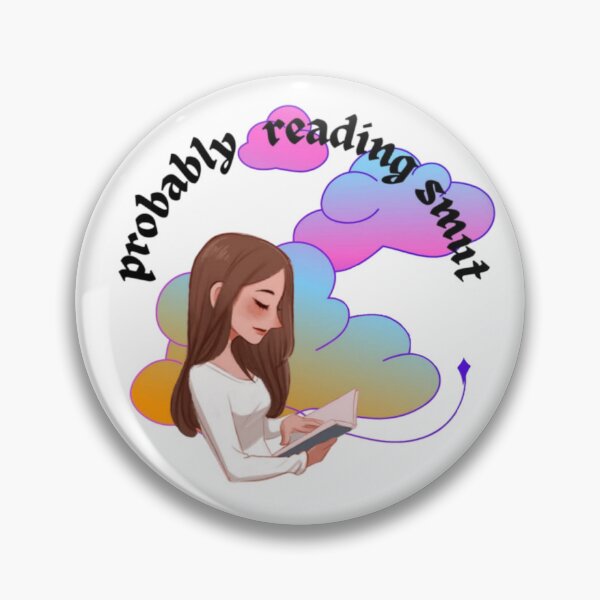 Item preview, Probably reading smut designed and sold by ChrissyRaysShop.