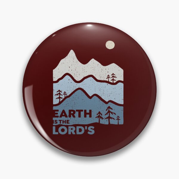Item preview, The Earth Is The Lord's Christian Mountain Nature Adventure Design designed and sold by KlitosClan.