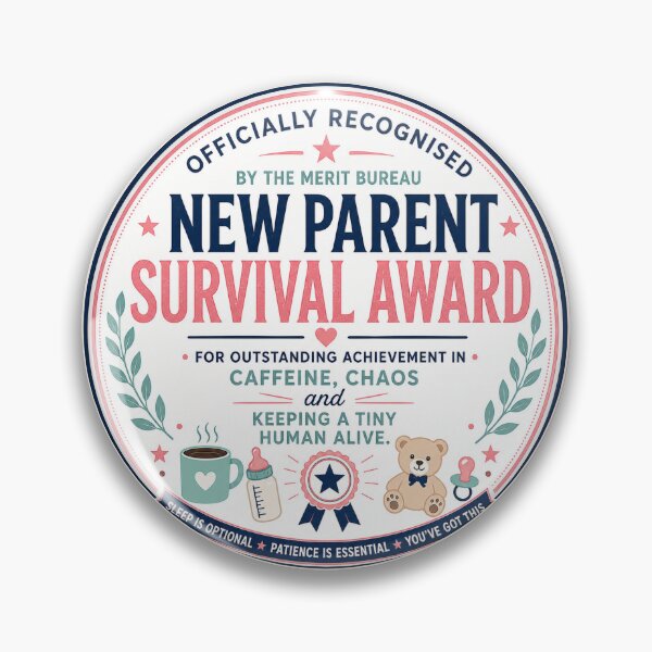 Item preview, Funny New Parent Gift | New Mum and Dad Survival Award designed and sold by TheMeritBureau.