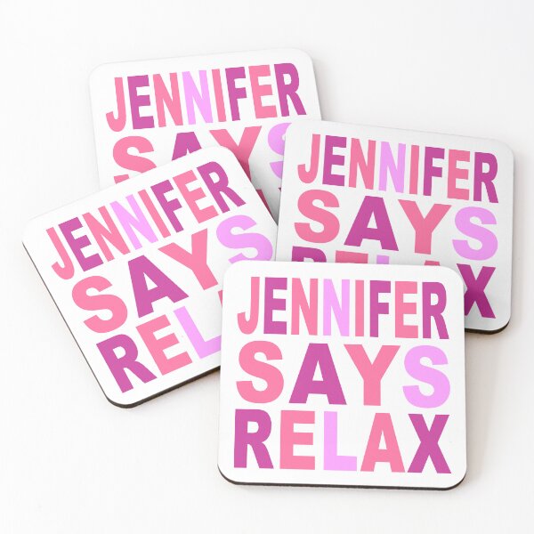 Item preview, Jennifer Says Relax Pink designed and sold by Normbot2000.