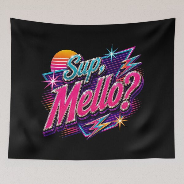 Item preview, Sup, Mello? – Retro Eric André Quote designed and sold by Feral Frame Studios.