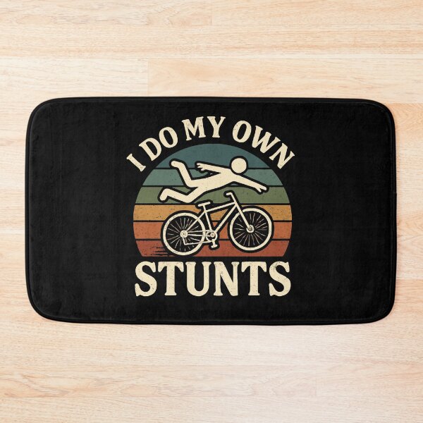 Item preview, I Do My Own Stunts Bicycle Stunts Funny Biking Injury designed and sold by tmerchtrends.