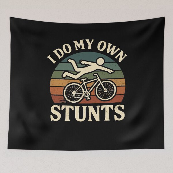 Item preview, I Do My Own Stunts Bicycle Stunts Funny Biking Injury designed and sold by tmerchtrends.