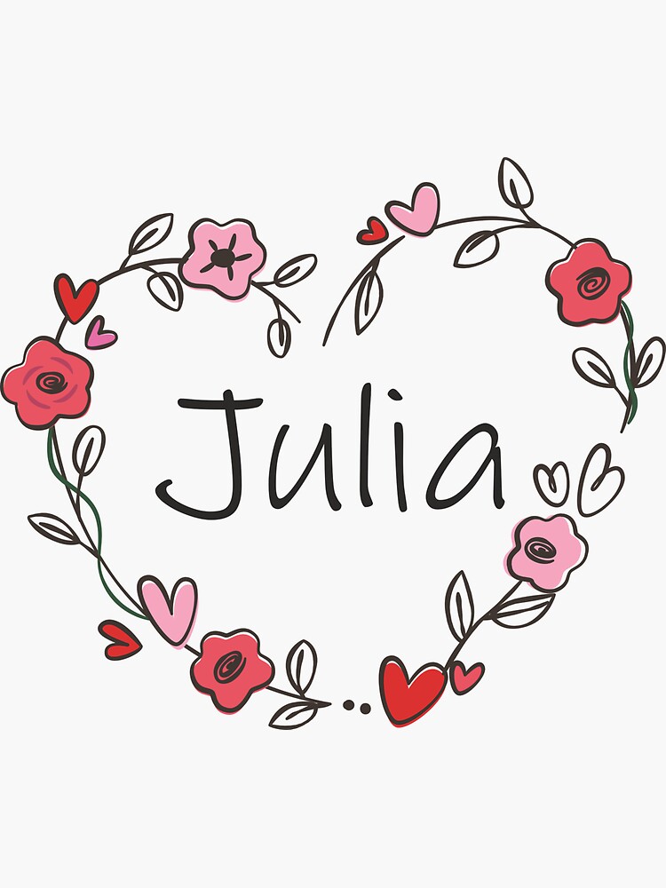 "My name is Julia" Sticker for Sale by oleo79 | Redbubble