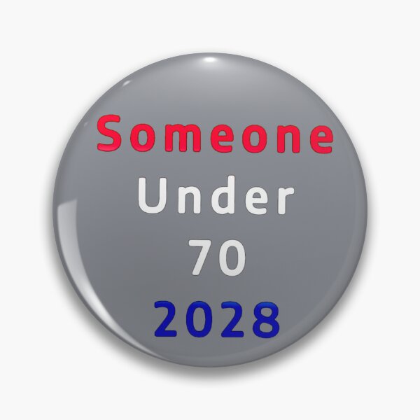 Item preview, Someone Under 70 2028 designed and sold by Amanda1775.