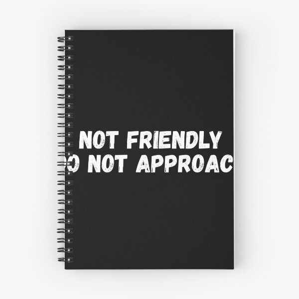 Item preview, Not Friendly Do Not Approach designed and sold by Dondonmart.