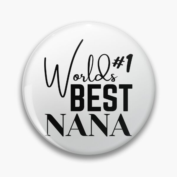 Item preview, World’s Best Nana | Nana Gift designed and sold by highflycrafts.
