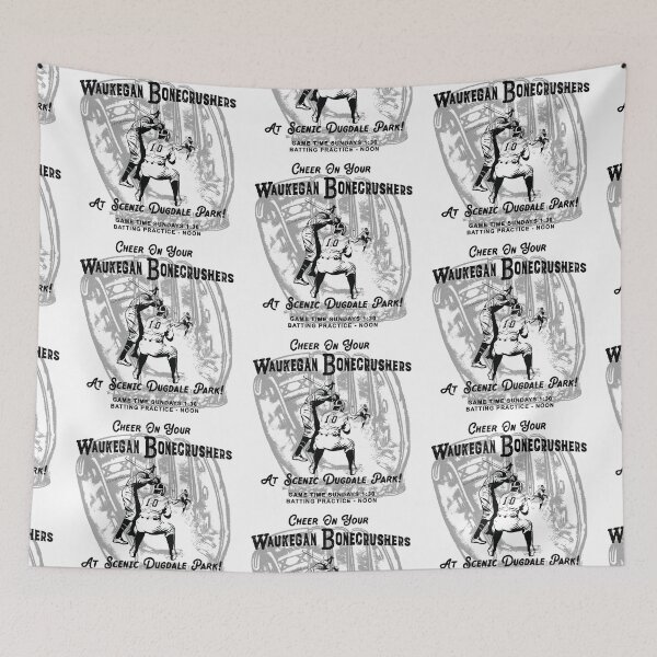 Item preview, Cheer On Your Waukegan Bonecrushers designed and sold by Normbot2000.