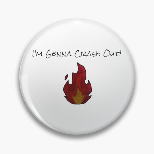 Item preview, Im Gonna Crash Out Quote with Red Fire Illustration designed and sold by erzaqid.