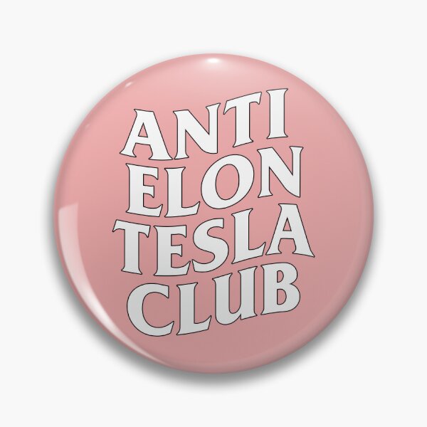 Item preview, Anti Elon Tesla Club designed and sold by NoThoughtsCat.