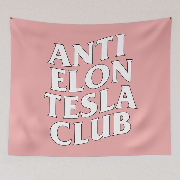 Item preview, Anti Elon Tesla Club designed and sold by NoThoughtsCat.