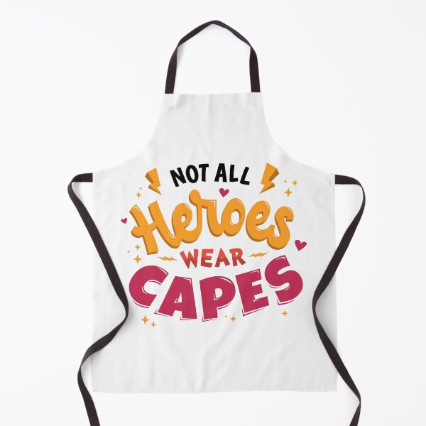 Item preview, Not All Heroes Wear Capes Hero Quote designed and sold by Ashleigh David.