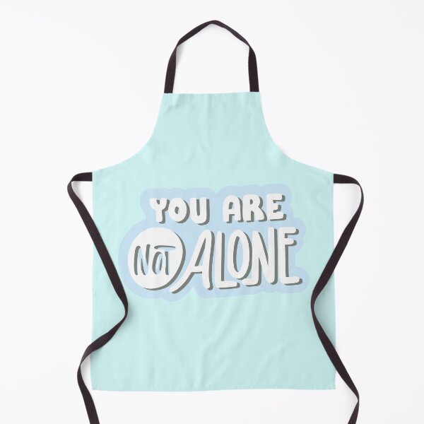 Item preview, You Are Not Alone Inspirational Quote designed and sold by Ashleigh David.